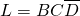 \begin{equation*} L  =BC\overline{D} \end{equation*}