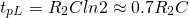 \begin{equation*} t_{pL}=R_{2}Cln2\approx0.7R_{2}C \end{equation*}