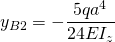 \begin{equation*}  y_{B2}=-\frac{5qa^4}{24EI_{z}} \end{equation*}